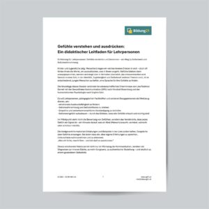 Gefühle verstehen und ausdrücken – Ein didaktischer Leitfaden für Lehrpersonen